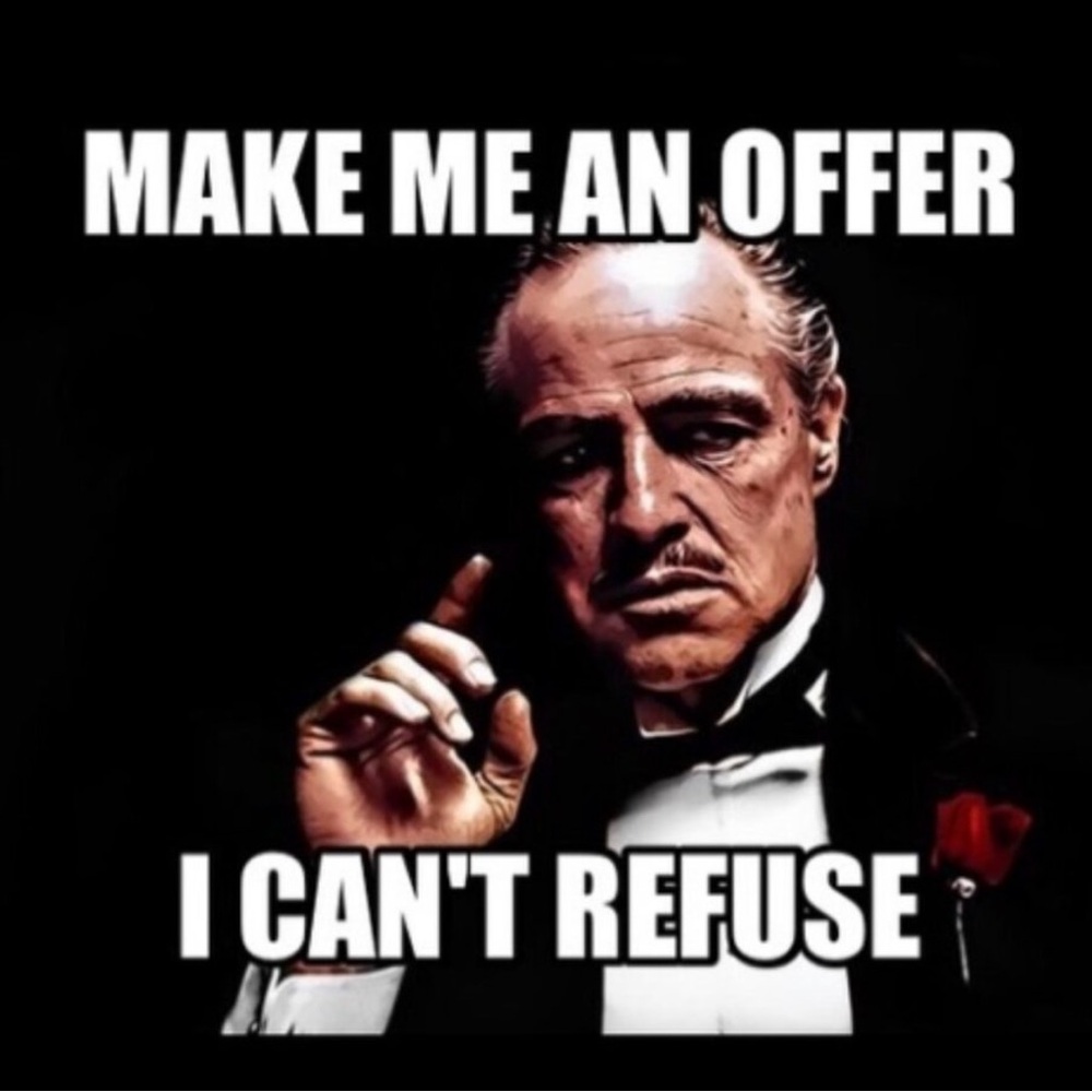Make me an offer